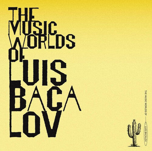 

CD диск Bacalov, Luis: Music Worlds Of Luis Bacalov