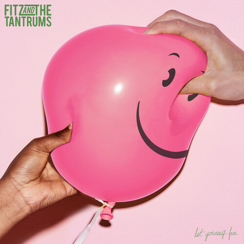 

CD диск Fitz & the Tantrums: Let Yourself Free