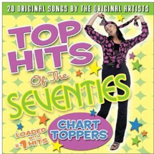

CD диск Top Hits of the Seventies: Chart Toppers / Various: Top Hits Of The Seventies: Chart Toppers