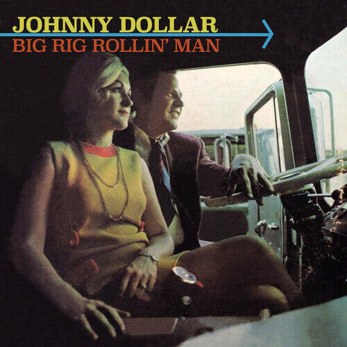 

CD диск Johnny Dollar: Big Rig Rollin' Man