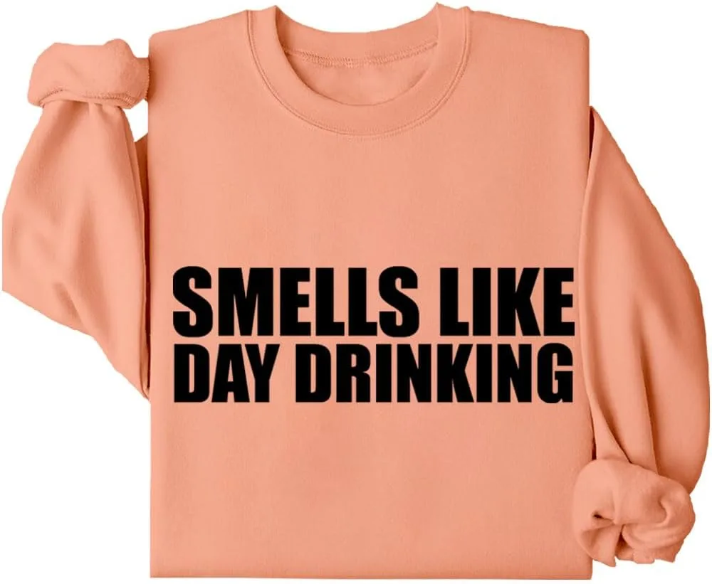 

Толстовка Smells Like Day Drinking Relliot