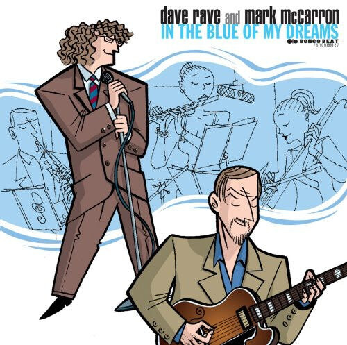 

CD диск Rave, Dave / McCarron, Mark: In the Blue of My Dreams
