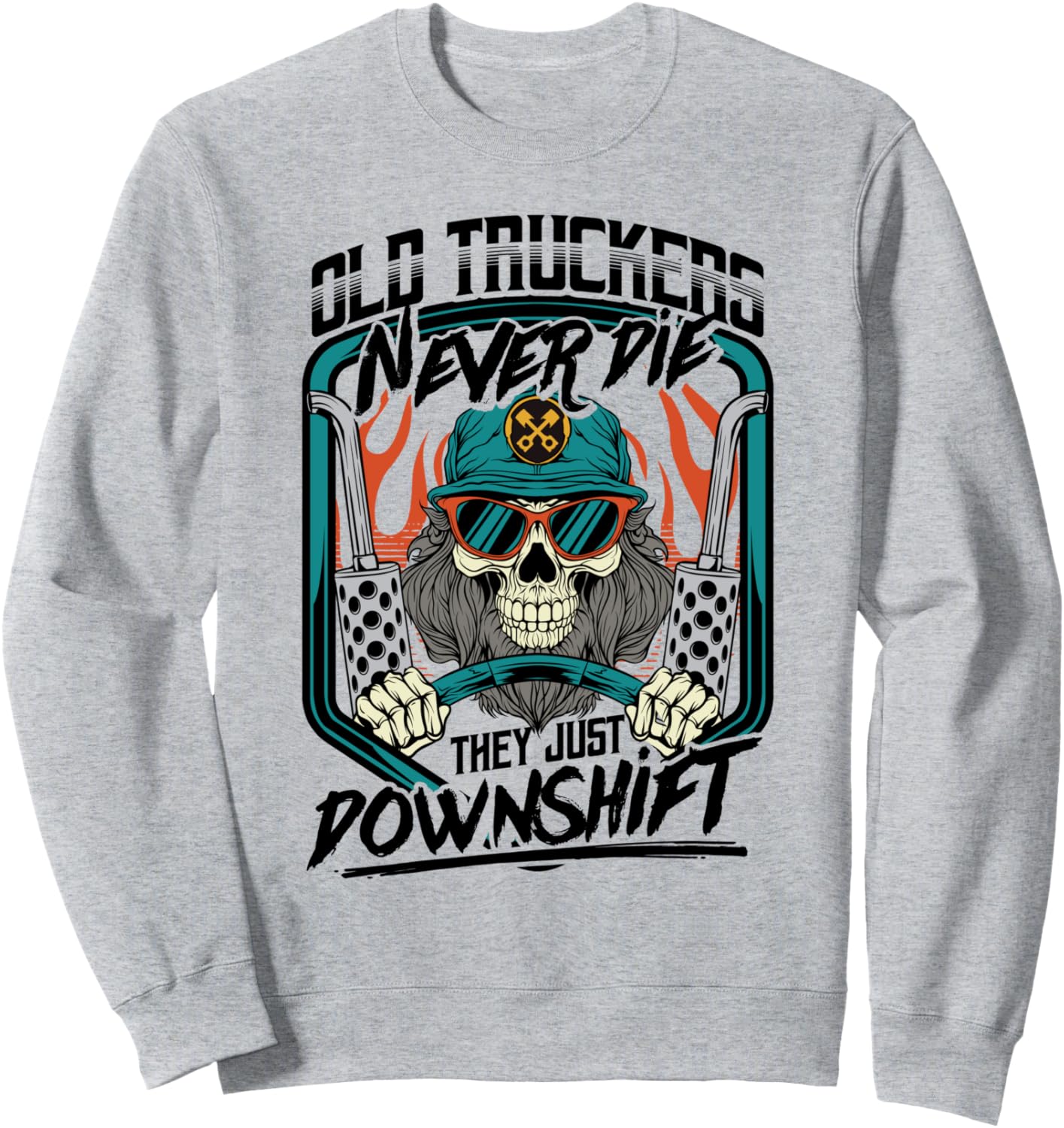 

Забавная толстовка с надписью Старые дальнобойщики никогда не умирают, просто переключаются на пониженную передачу Four1Nine Truckers Official, серый