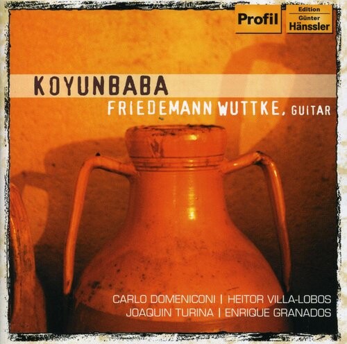 

CD диск Domeniconi / Villa-Lobos / Turina / Wuttke: Koyunbaba