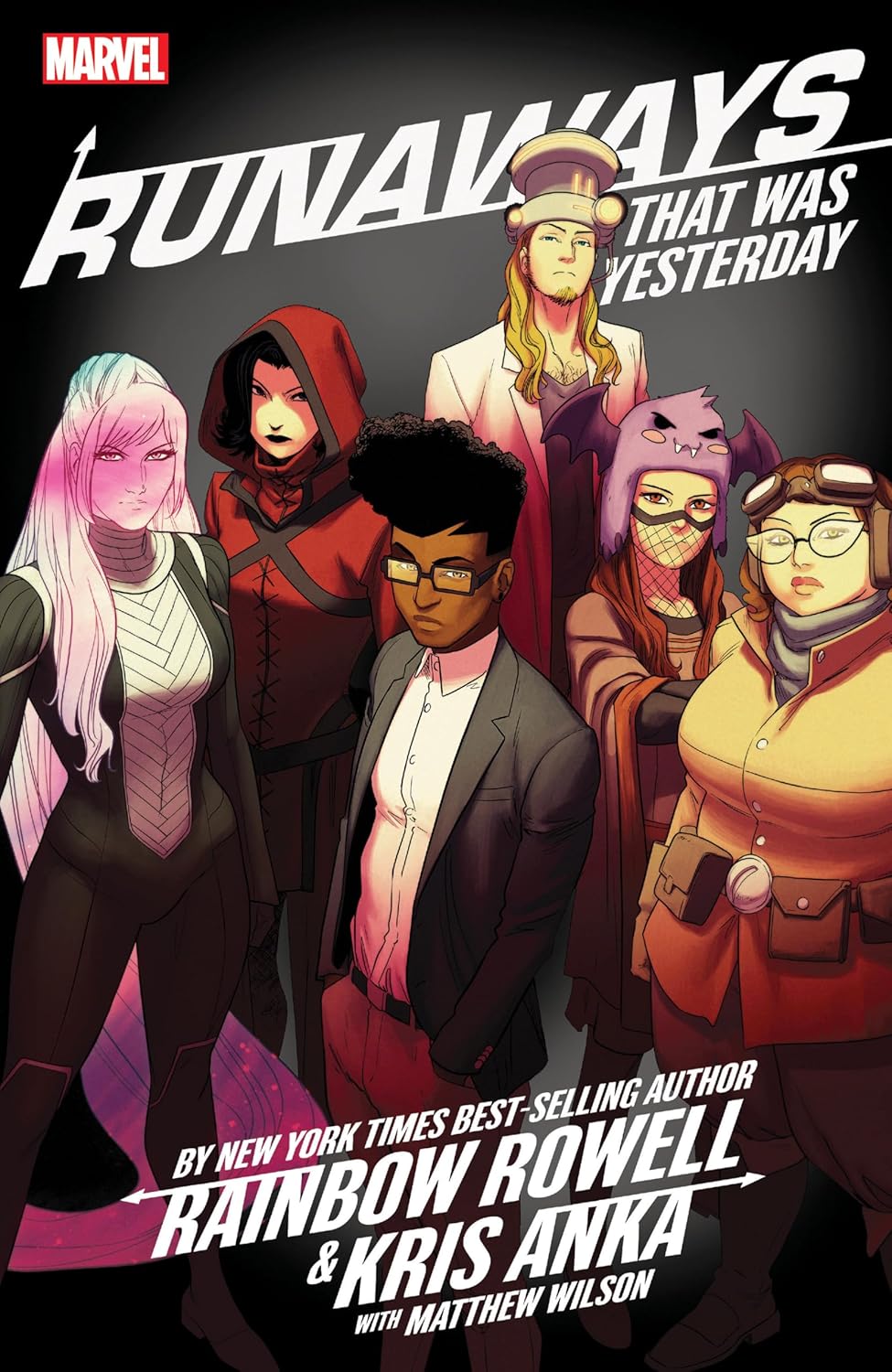 

RUNAWAYS BY RAINBOW ROWELL & KRIS ANKA VOL. 3: THAT WAS YESTERDAY (Marvel Universe)