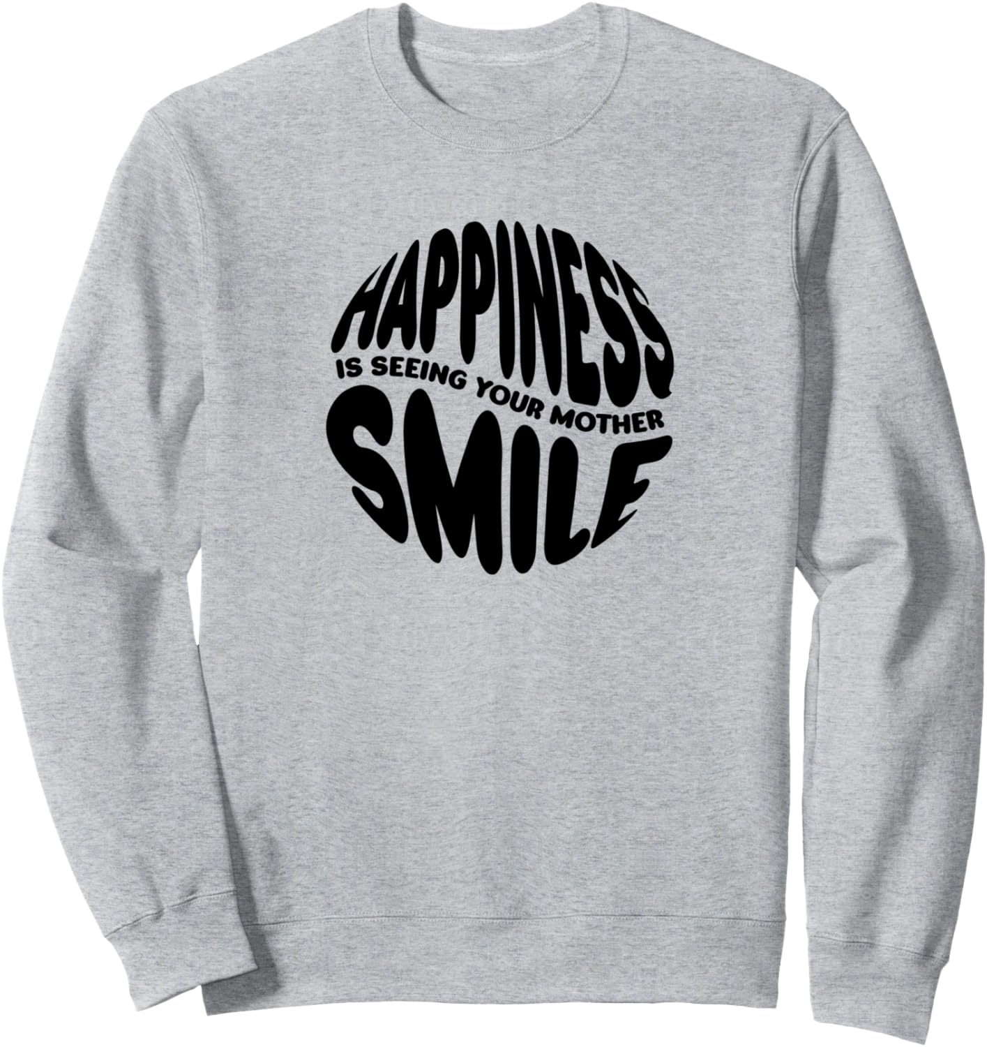 

Счастье - видеть улыбку своей мамы. Толстовка ко Дню матери для мамы Mother'S Day Mom .Co, серый