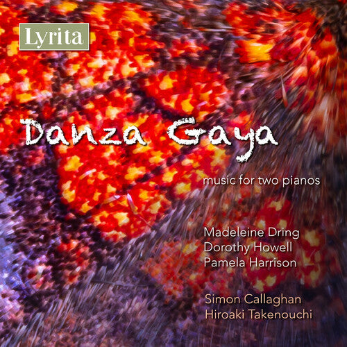 

CD диск Dring / Howell / Takenouchi: Dring, Harrison & Howell: Danza Gaya - Music for Two Pianos