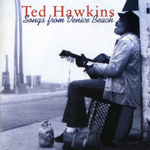 

CD диск Hawkins, Ted: Songs from Venice Beach