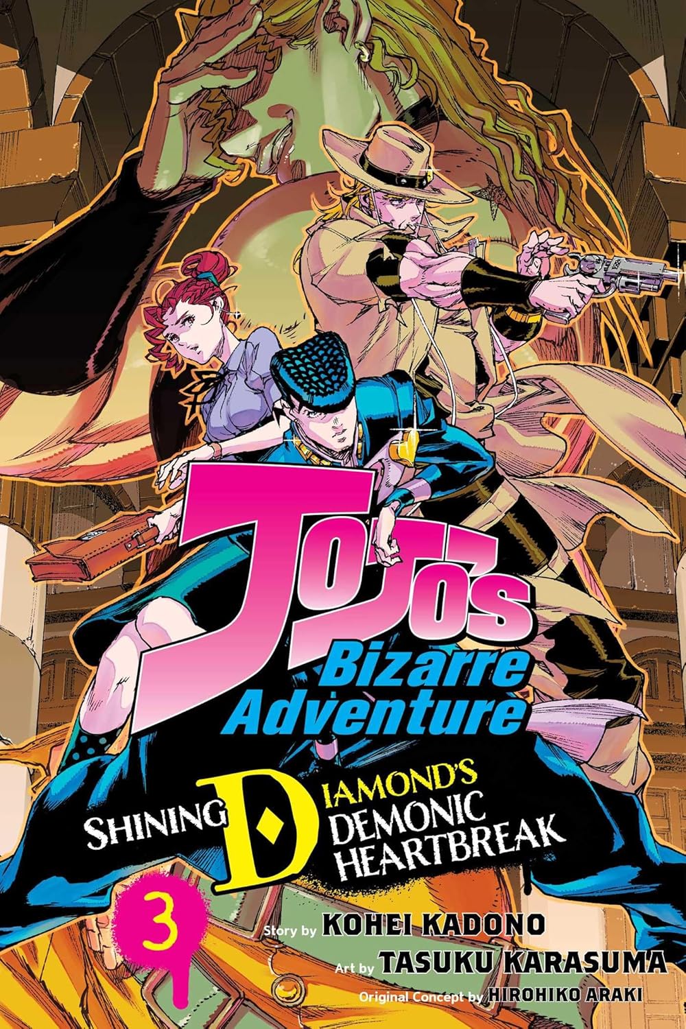 

JoJo's Bizarre Adventure: Shining Diamond's Demonic Heartbreak, Vol. 3 (VIZ Media LLC)