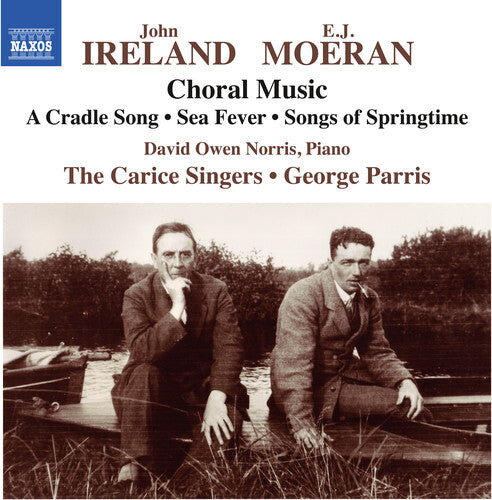 

CD диск Moeran / Ireland / Norris, Owen: E.J. Moeran & John Ireland: Choral Music