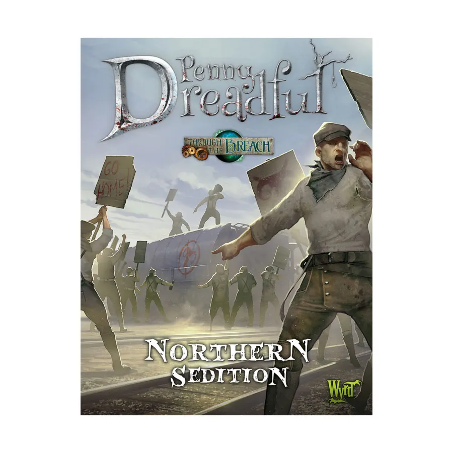 

Penny Dreadful - Northern Sedition, Through the Breach, мягкая обложка