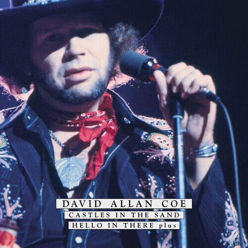 

CD диск Coe, David Allan: Castles In The Sand: Hello In There Plus