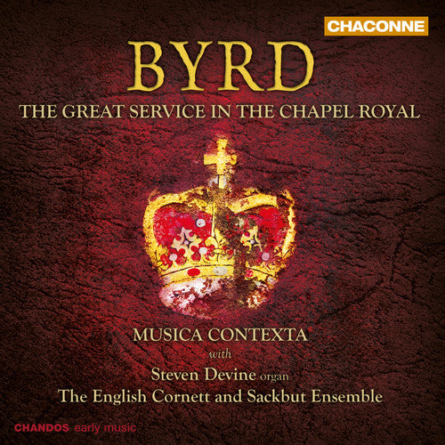 

CD диск Byrd / Devine / Musica Contexta: Great Service in Chapel Royal