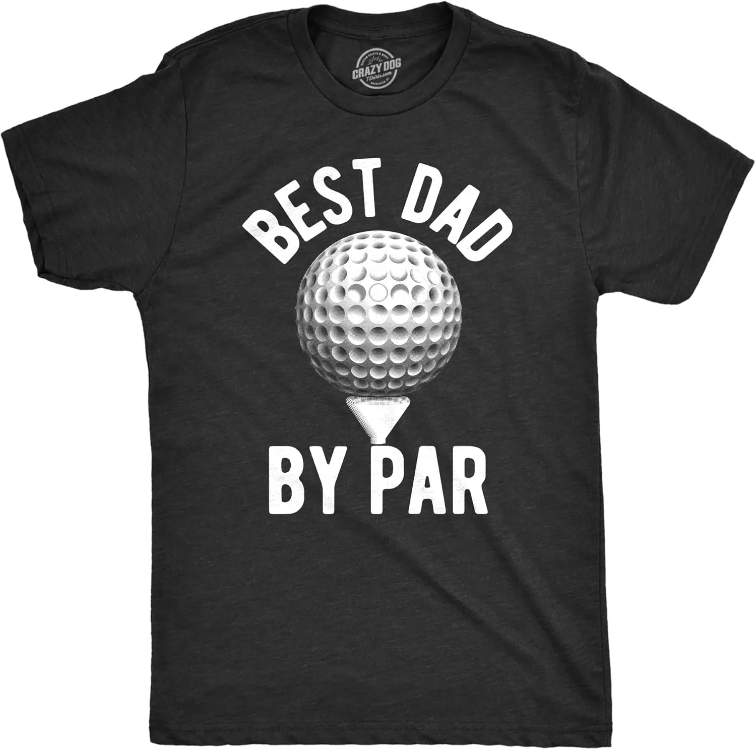 

Футболка Funny Mens Golfing T Shirts Best Dad by Par Crazy Dog T-Shirts