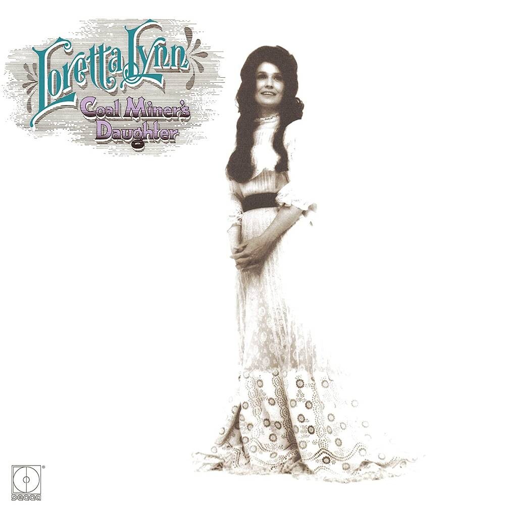 

Виниловая пластинка Loretta Lynn - Coal Miner's Daughter