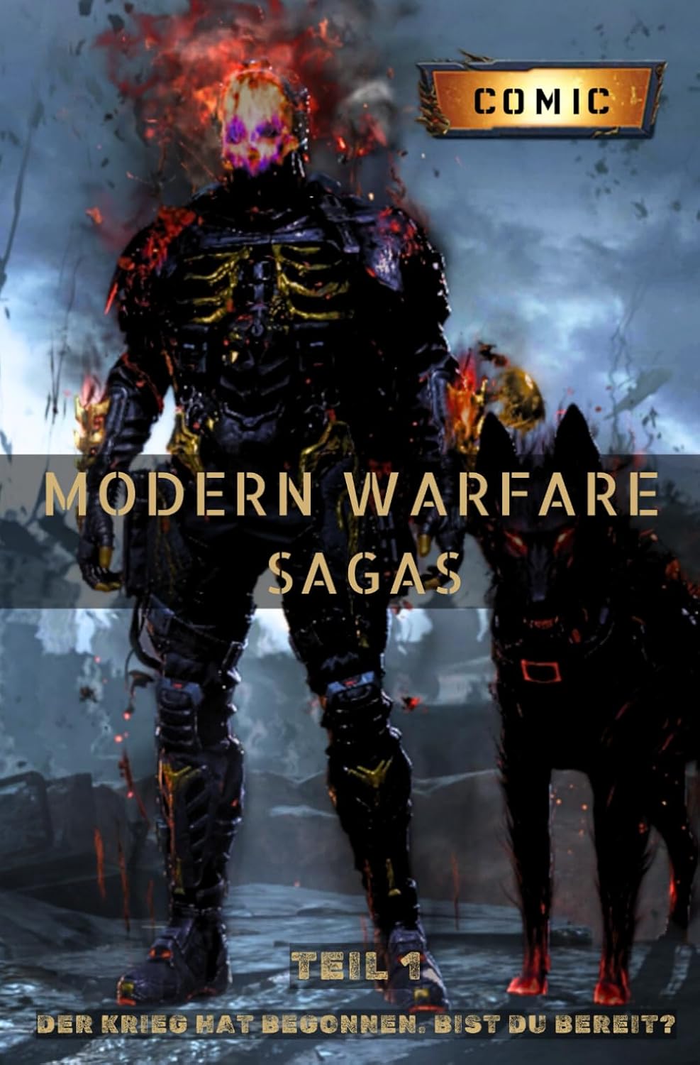 

MODERN WARFARE SAGAS - COMIC: Teil 1: Der Krieg hat begonnen. Bist du bereit (German Edition) (Independently published)