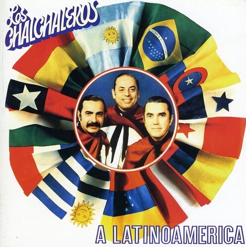 

CD диск Chalchaleros: A Latino America