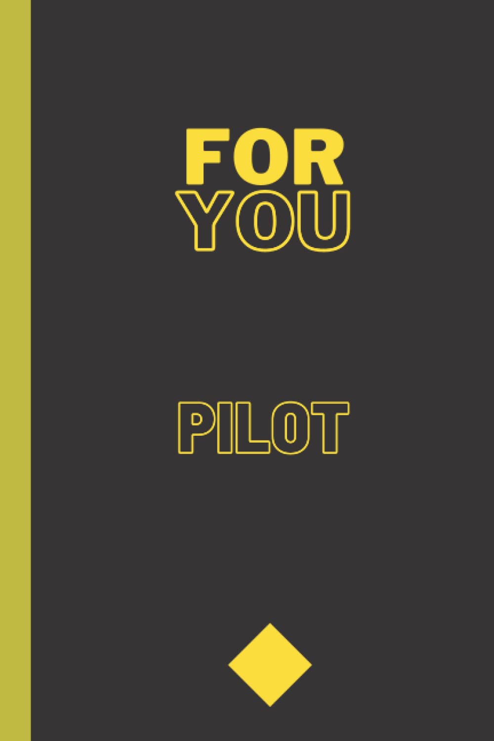 

notebook for you Pilot: You Do The Work Of A Thousand Angels - Thank You - (Independently published)