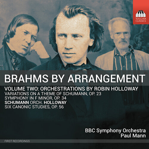 

CD диск Brahms / Schumann / BBC Symphony Orchestra: Brahms By Arrangement Vol. 2 - Orchestrations