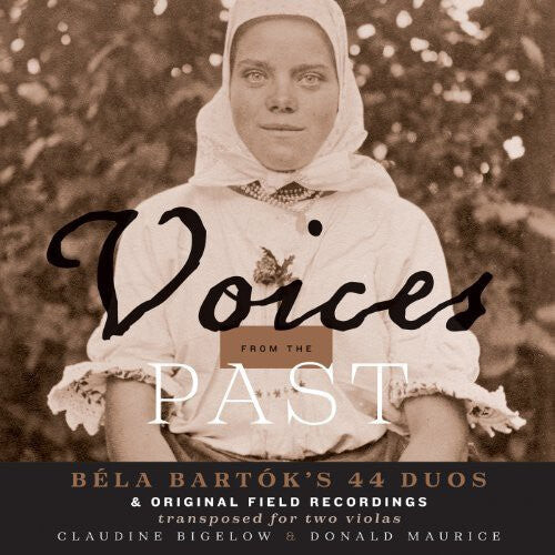 

CD диск Bartok: Voices from the Past: Bela Bartok's 44 Duos