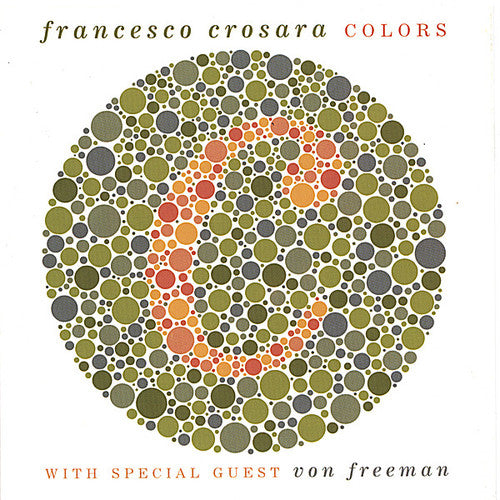 

CD диск Crosara, Francesco & Von: Colors