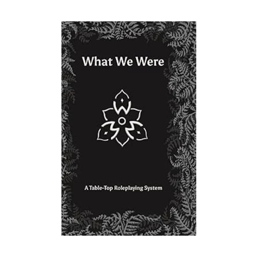 

What We Were, Role Playing Games (Freddie Taylor-Bell), твердый переплет