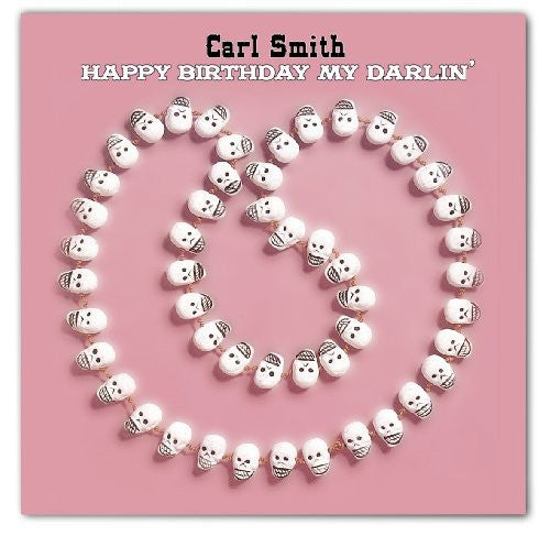 

CD диск Smith, Carl: Happy Birthday My Darlin