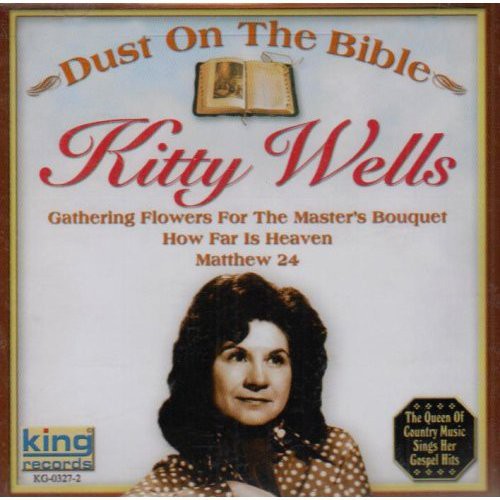 

CD диск Wells, Kitty: Dust on the Bible