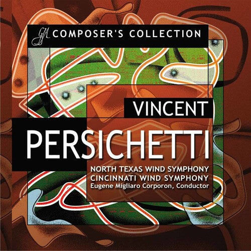 

CD диск Persichetti / Corporon / North Texas Wind Sym: Composer's Collection