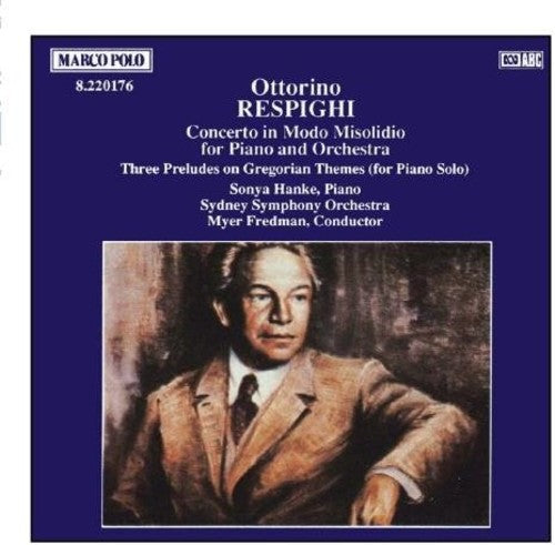 

CD диск Respighi: Concerto in Modo Misolidio