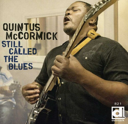 

CD диск McCormick, Quintus: Still Called the Blues