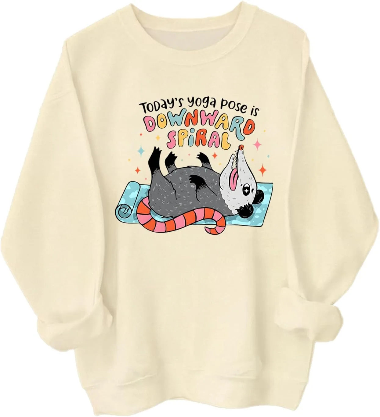 

Свитшут Today's Yoga Pose Is Downward Spiral