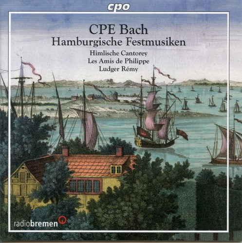 

CD диск C.P.E. Bach / Cantorey / De Philippe / Remy: Cantatas for Inaugurations