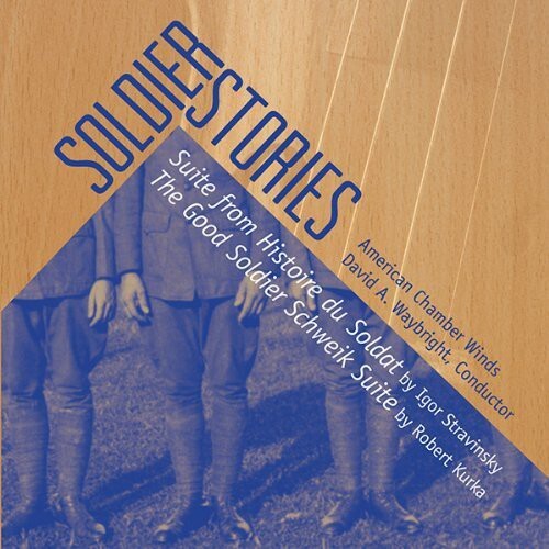

CD диск Stravinsky / American Chamber Winds / Waybright: Soldier Stories