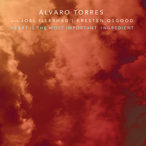 

CD диск Torres, Alvaro: The Heart Is The Most Important Ingredient