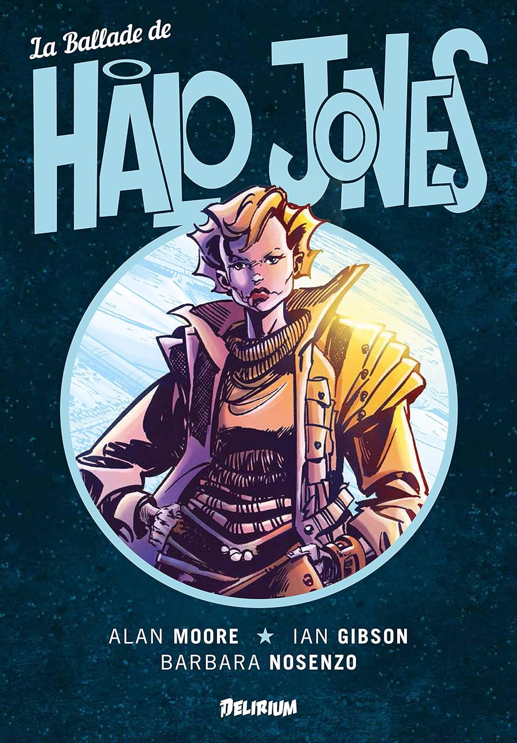 

La Ballade de Halo Jones (DELIRIUM 77)