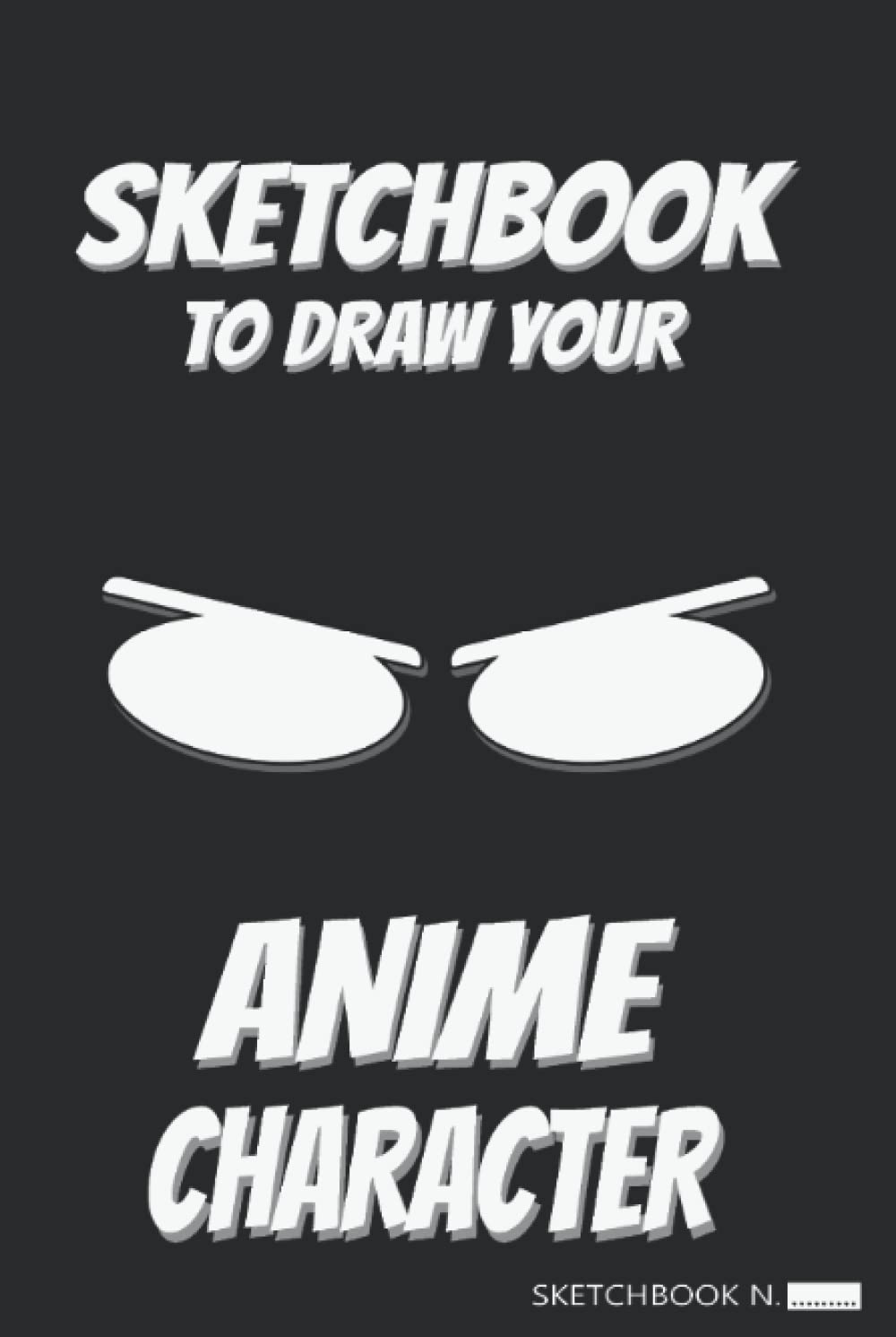 

Sketchbook to draw your Anime Character Black 6 x 9: Disegna il tuo anime , libera la fantasia , e chissà un giorno sarai famoso ! (Independently published)