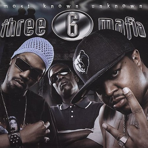 

CD диск Three 6 Mafia: Most Known Unknown