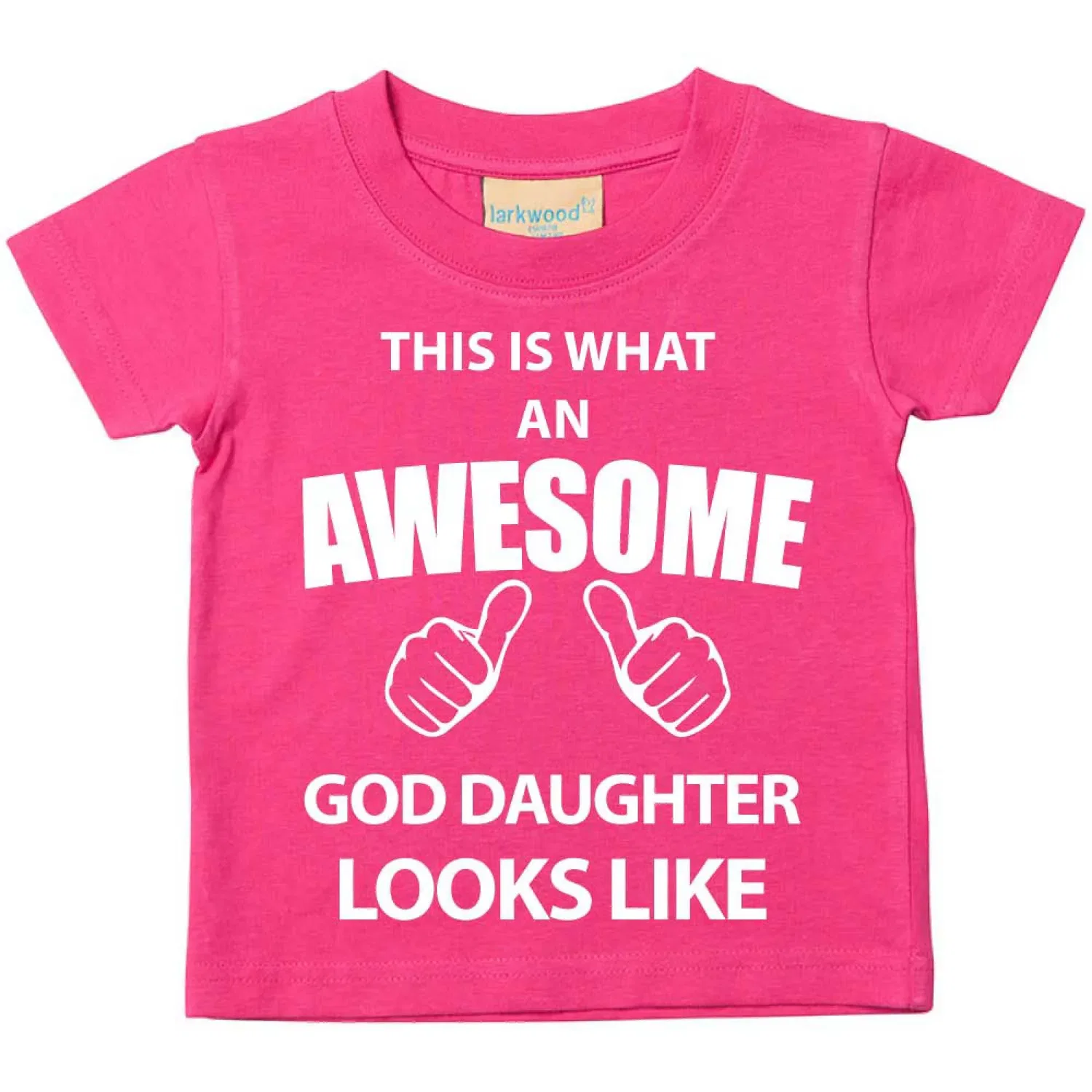 Футболка для крестницы This Is What An Awesome God Daughter Looks Like 60 Second Makeover, розовый — фото 2