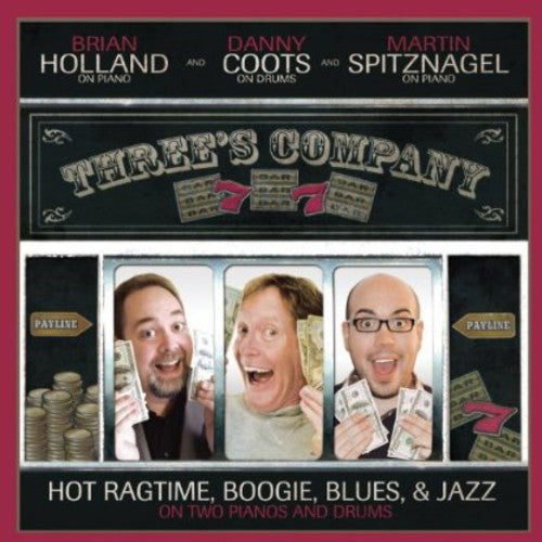 

CD диск Holland, Brian / Spitznagel, Martin: Three's Company: Hot Ragtime Boogie Blues & Jazz