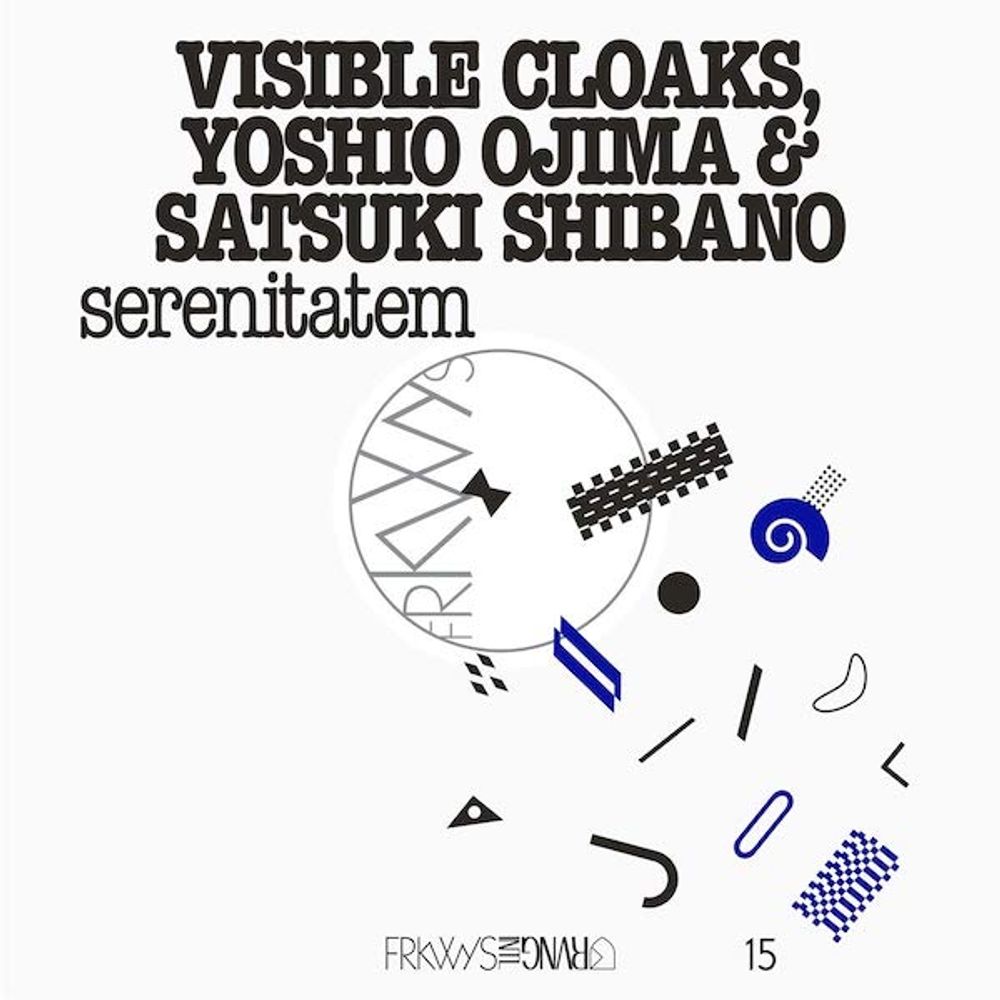 

Диск CD Frkwys Vol. 15: Serenitatem - Visible Cloaks, Yoshio Ojima, Satsuki Shibano