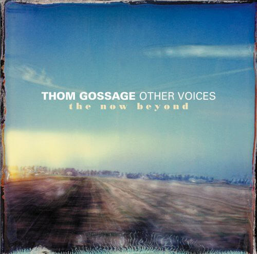 

CD диск Gossage, Thom: Now Beyond