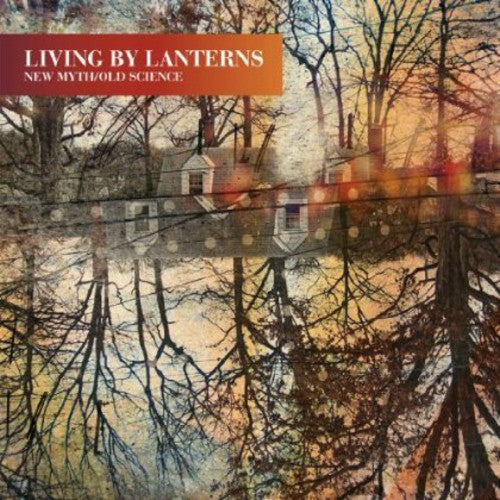 

CD диск Living By Lanterns: New Myth/Old Science