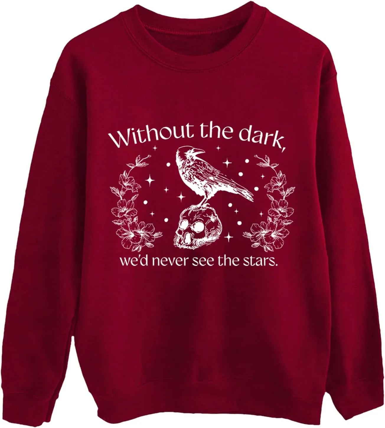 

Готический свитшот с вороном для мужчин и женщин, Without The Dark We'd Never See The Star Racsea