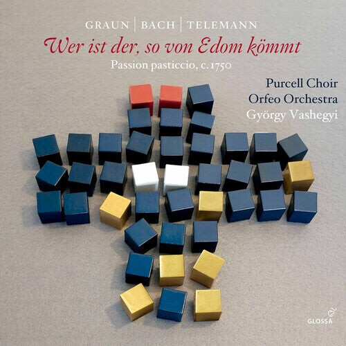 

CD диск Graun / Vasgegyi / Orfeo Orchestra: Wer Ist Der So Von Edom Kommt