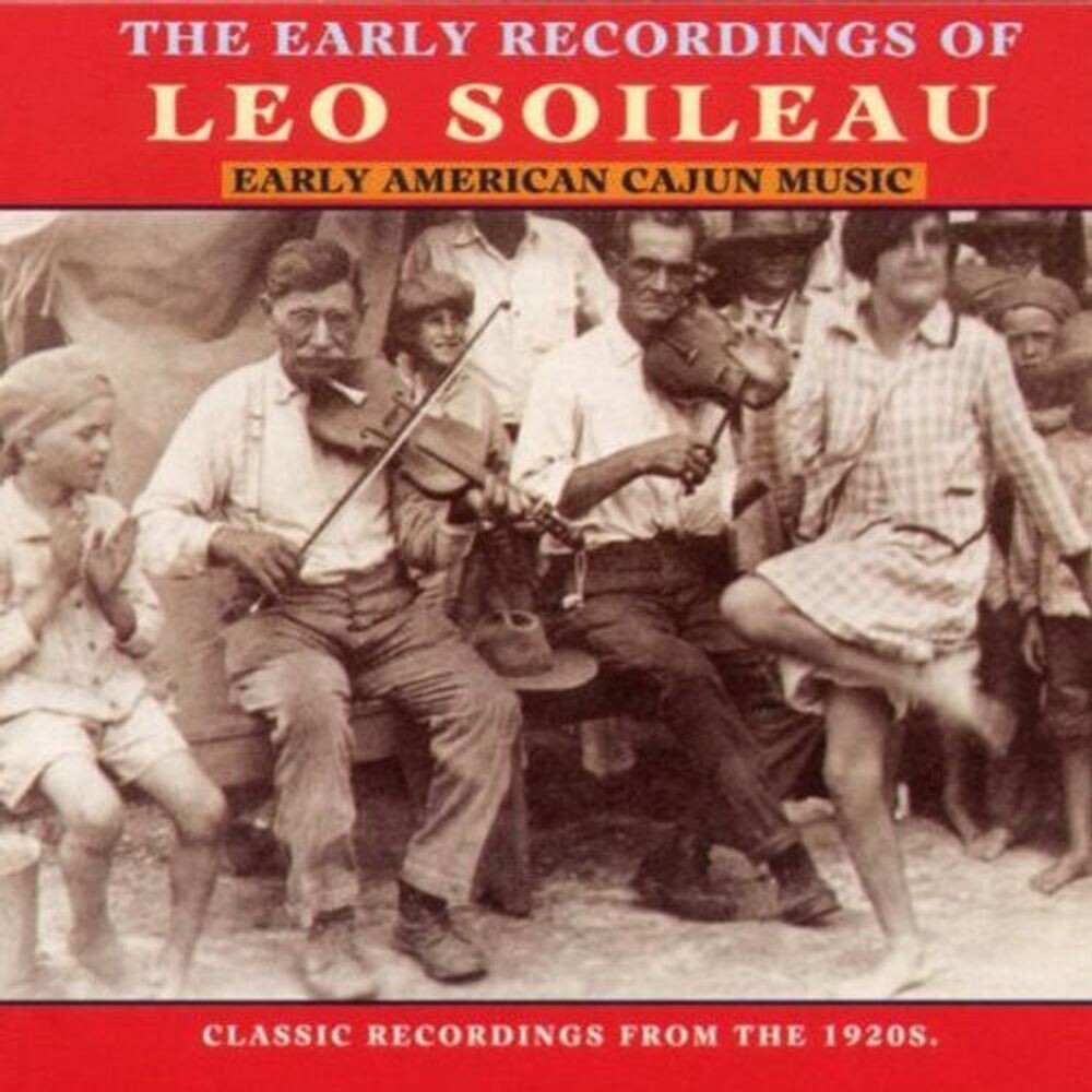 

Диск CD Early Recordings Of Leo - Leo Soileau
