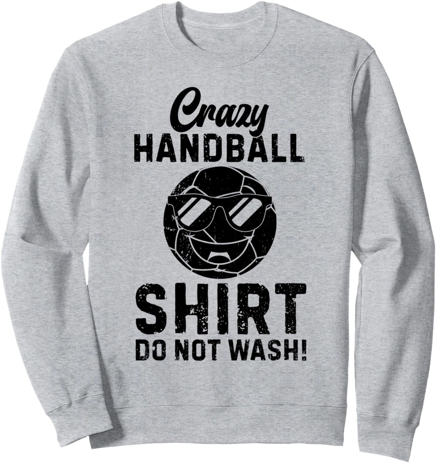 

Толстовка, Не стирать футболку Crazy Handball - толстовку игрока Crazy Handball Funny Handball Designs, серый