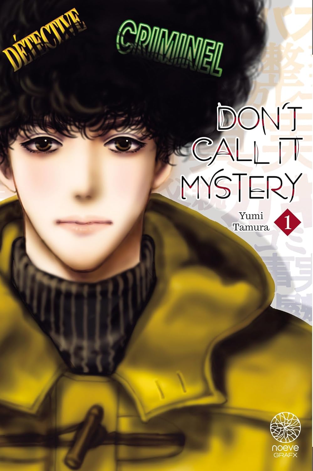 

Don't call it Mystery - Tome 01 (NOEVE GRAFX)