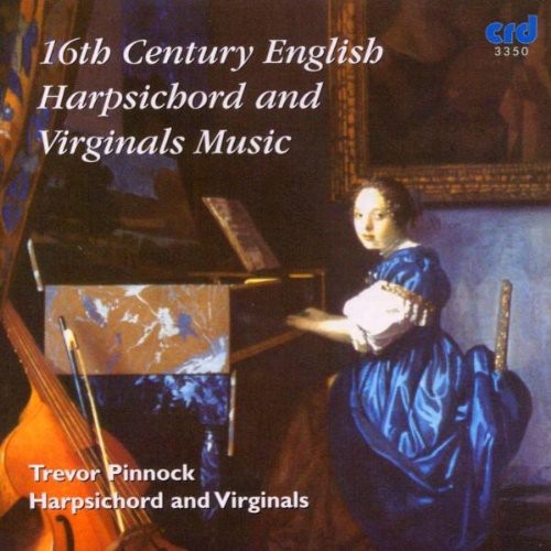 

CD диск Pinnock, Trevor: 16th Century English Harpsichord & Virginals Music