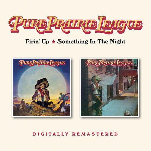 

CD диск Pure Prairie League: Firin Up / Something In The Night